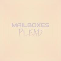 Mailboxes Plead