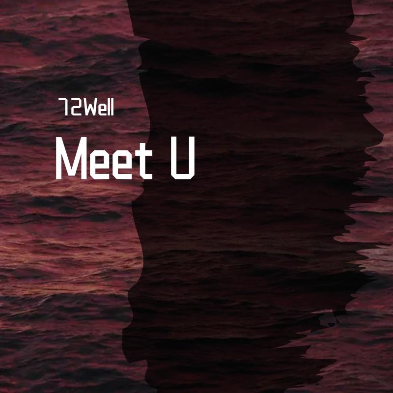 Meet U(Prod.DRP project x Roccky）