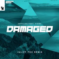 Damaged (Juliet Fox Remix)