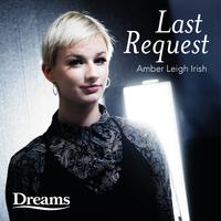 Last Request (Dreams Version)