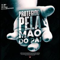 Protegido pela Mão do Pai