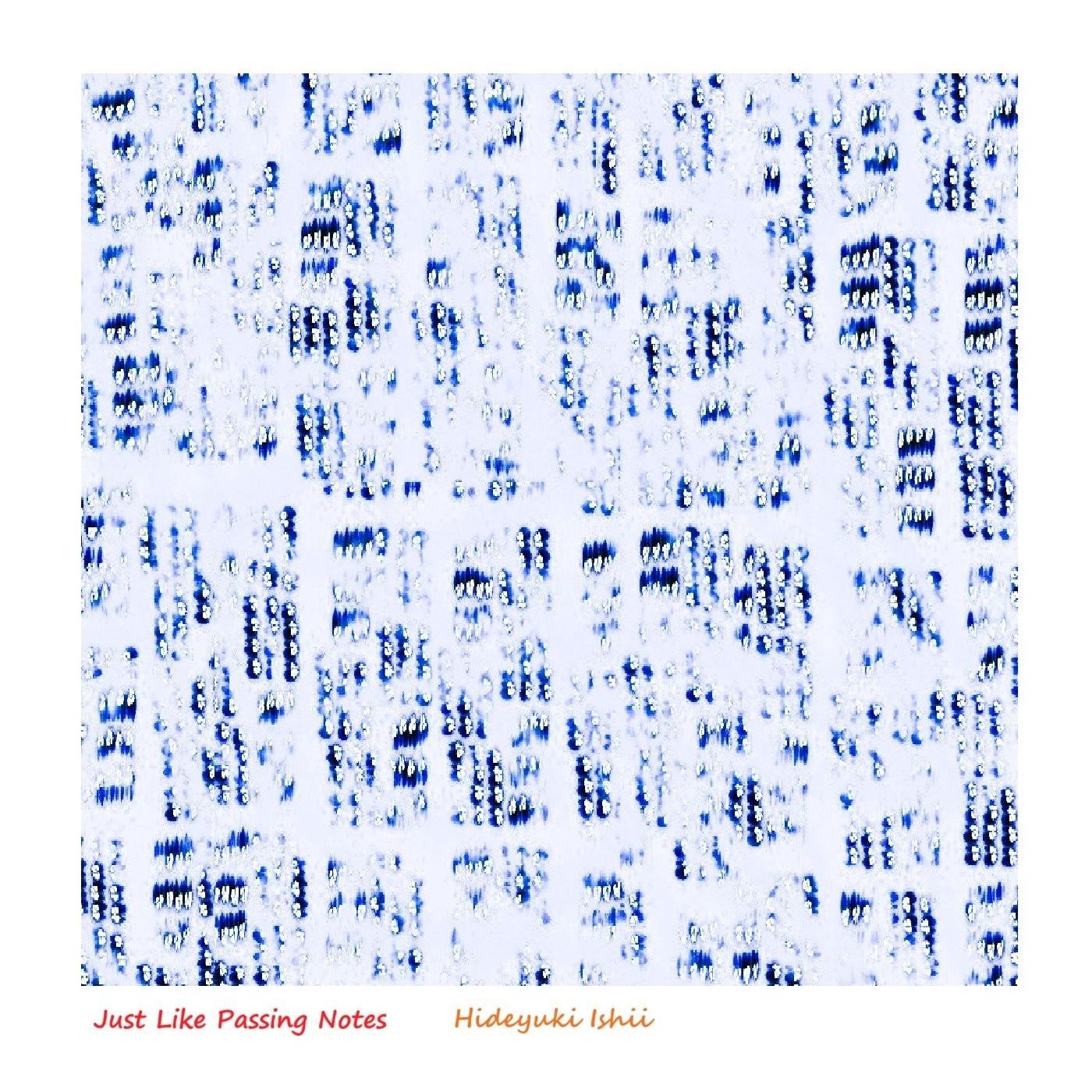 Just Like Passing Notes