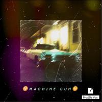 Machine Gun