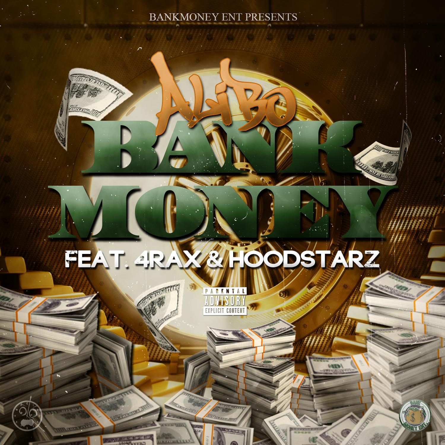 Bank Money (feat. 4rax & The Hoodstarz)