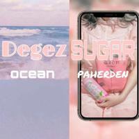 Degez&Sugar