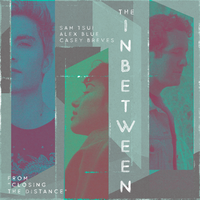 The Inbetween