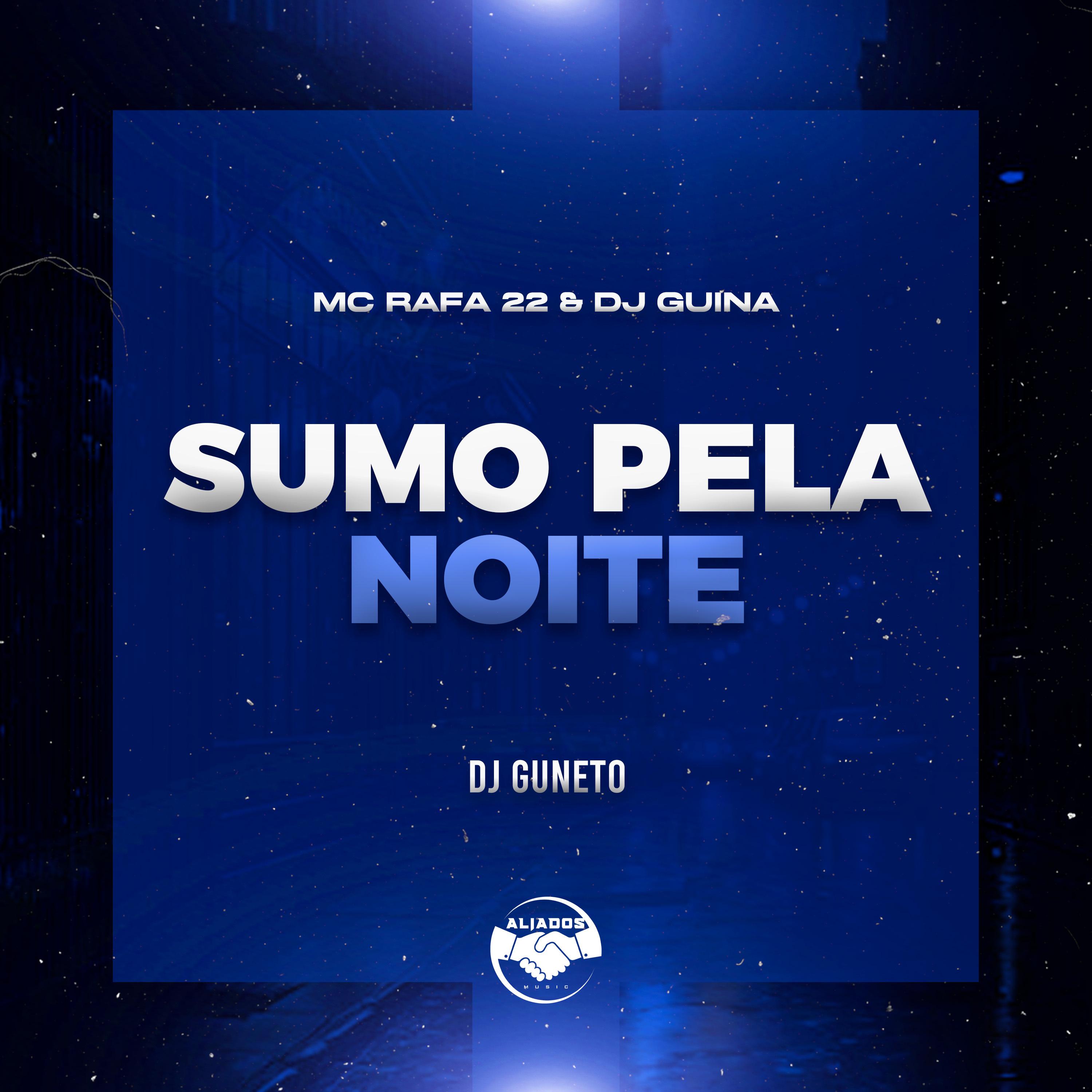 Sumo pela Noite