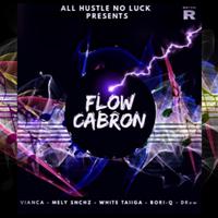 Flow Cabron (feat. Bori-Q, Mely Snchz, White Taiiga & Vianca)