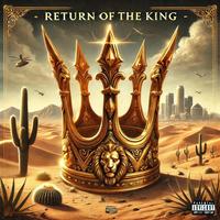 Return Of The King (feat. RoQy TyRaid)