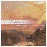 Aria Variata & Other Works by J.S. Bach