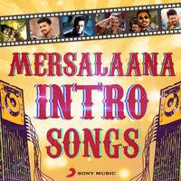 Mersalaana Intro Songs