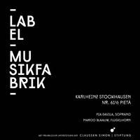 Stockhausen: Pietà, No. 61½