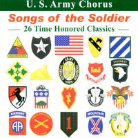 Choral Concert : United States Army Chorus – KEY, F.S. / SMITH, J.S. / KOFF, C. / JONES, T. / ROBODA, S. / KELLET, D.T. (Songs of the Soldiers)