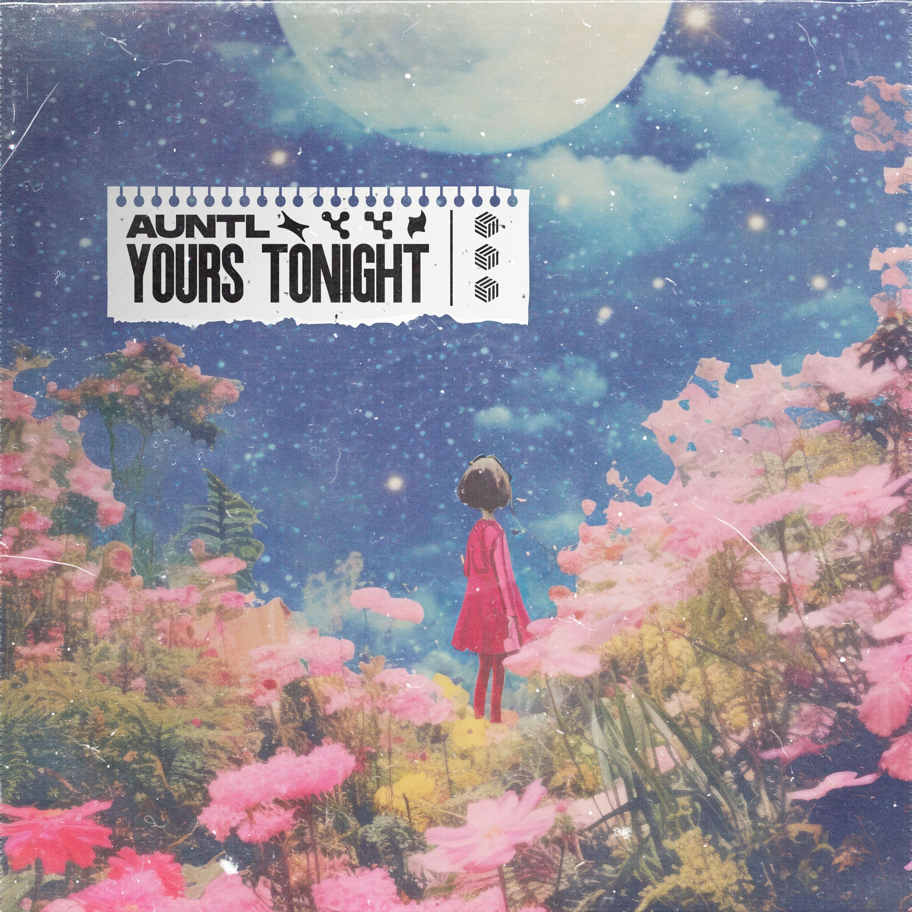 Yours Tonight_AuntL_Yours Tonight | 在线播放_Yours Tonight歌词_Yours Tonight下载 | 网易云音乐