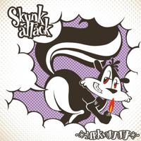 Skunk Attack Ⅱ