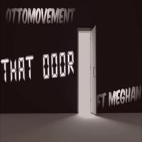 That Door (feat. Meghan)