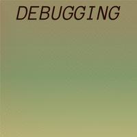 Debugging