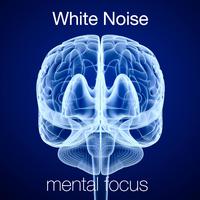 White Noise: Mental Focus