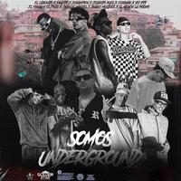 SOMOS UNDERGROUND