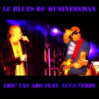 Le blues du businessman