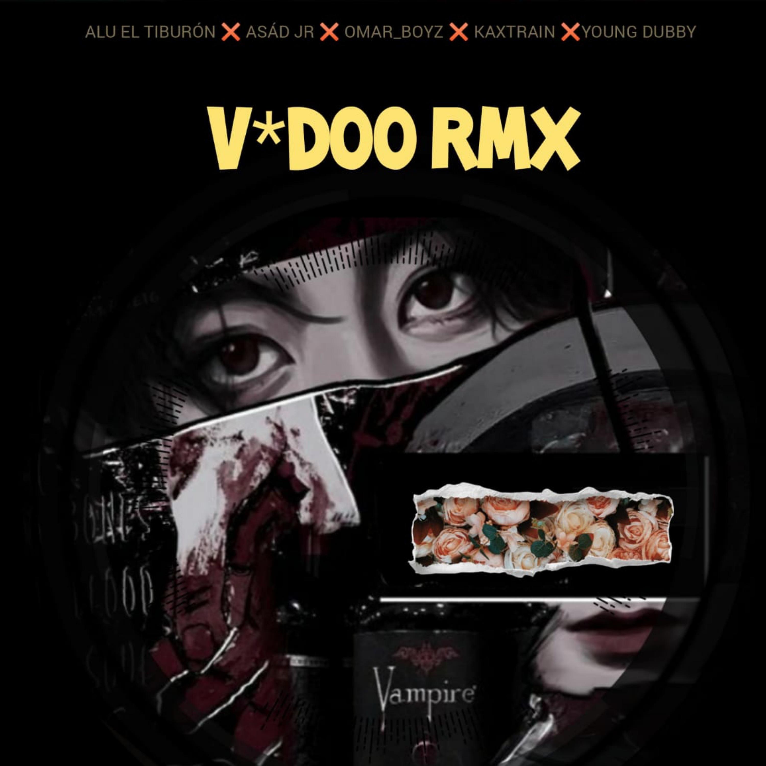 V*Dooo (Remix)