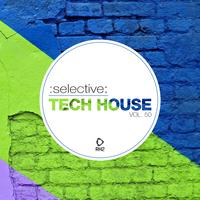 Selective: Tech House, Vol. 50