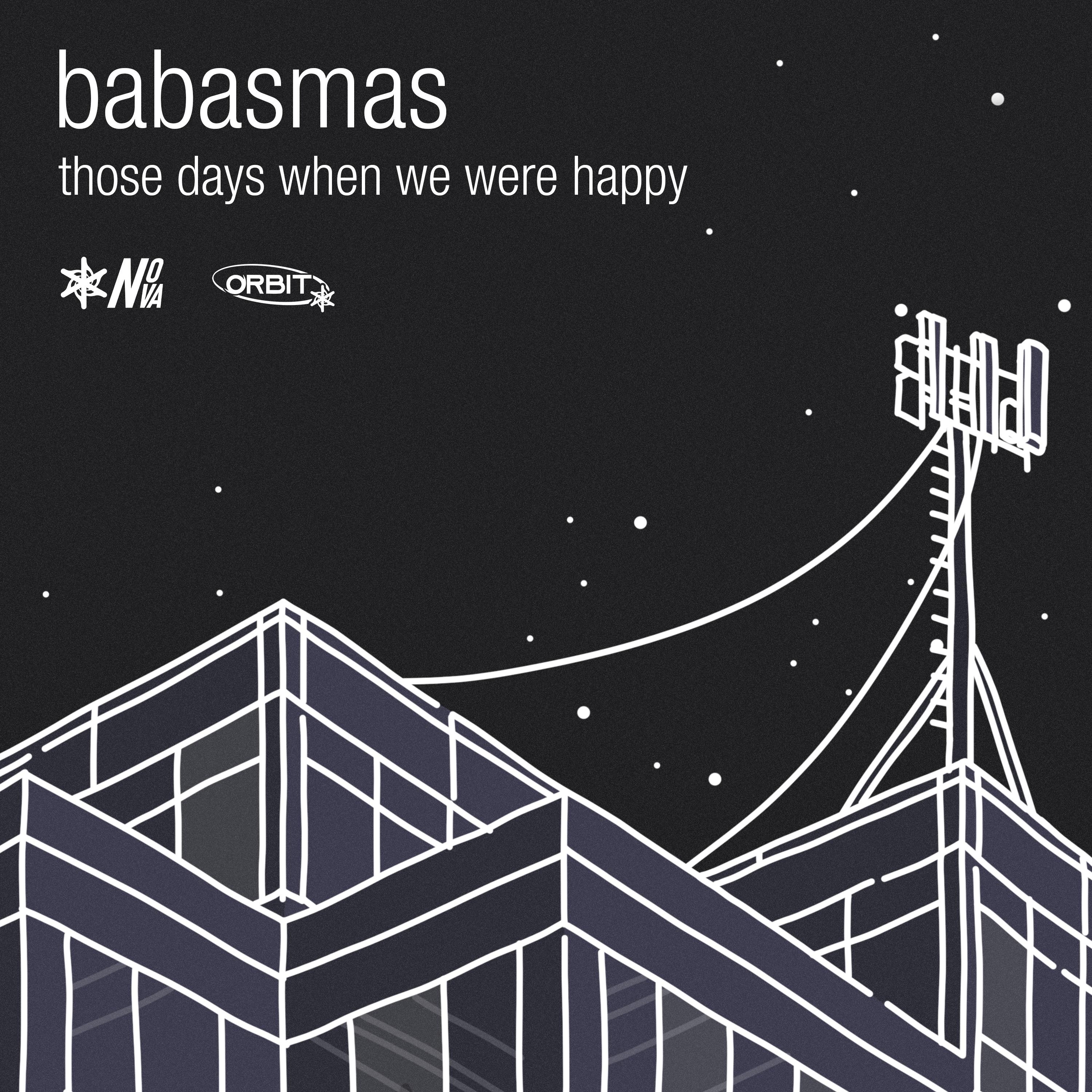 Those Days When We Were Happy