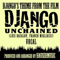 Django's Theme - Vocal (From the film 