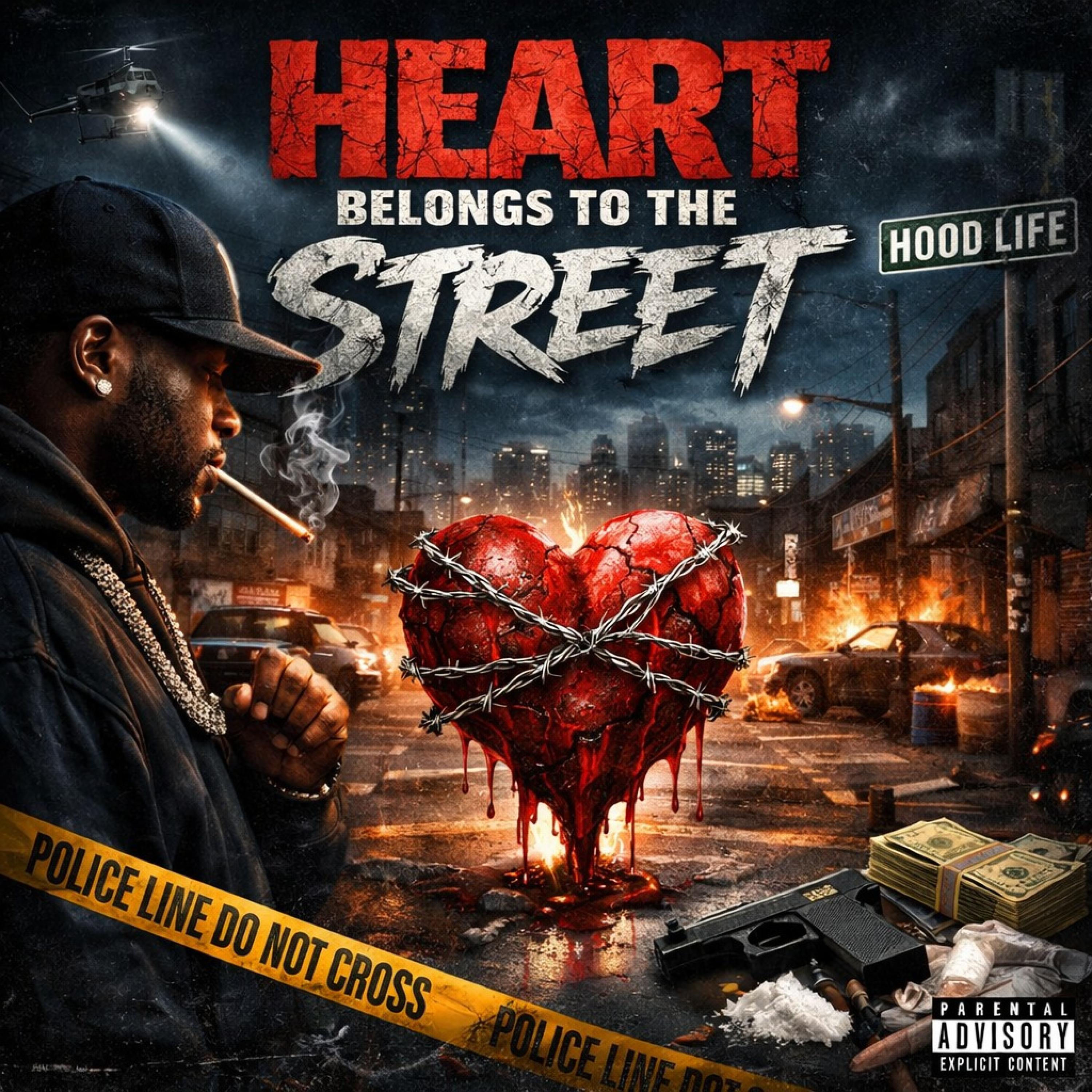 Heart Belongs to the Street