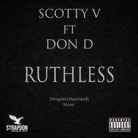 Ruthless (feat. Don D)