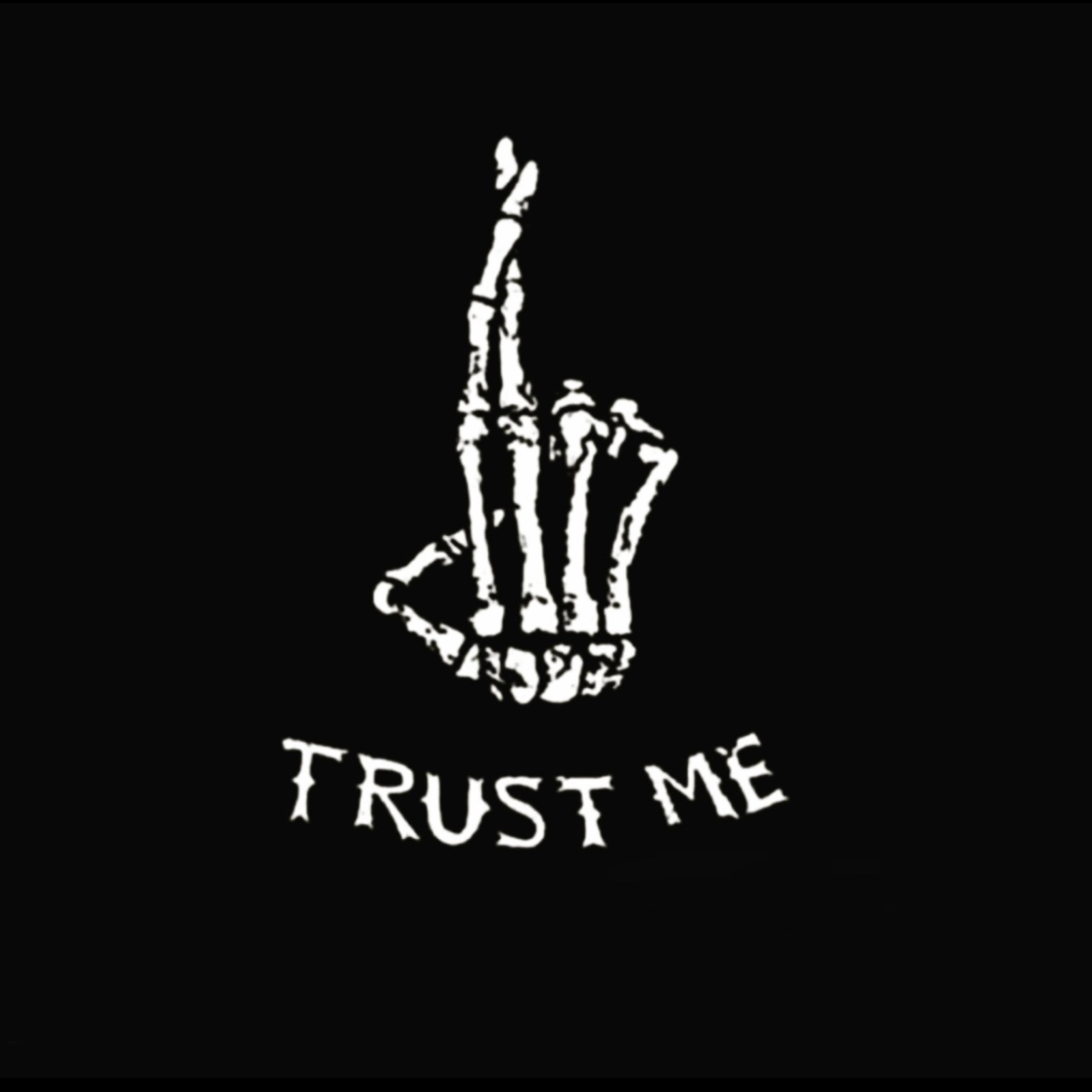Trust Me