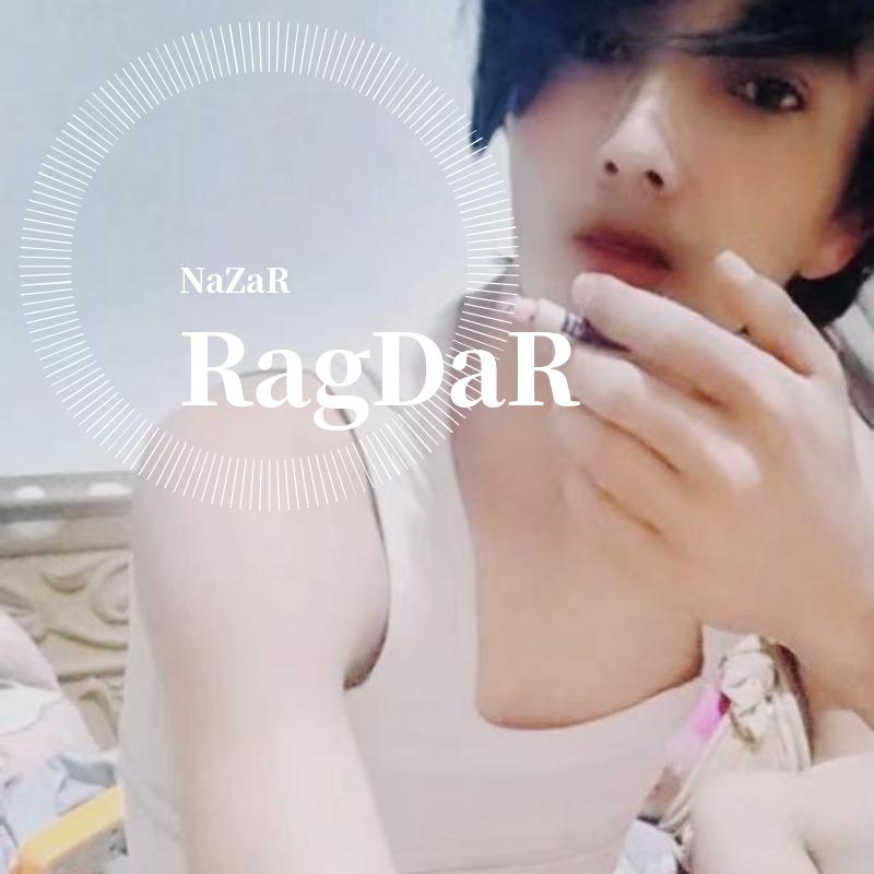 Nazar-TvRagDaR（RagDaR remix）
