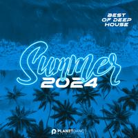 Summer 2024: Best of Deep House