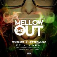 Mellow Me Out (feat. Niagra)