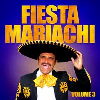 Fiesta Mariachi, Vol. 3