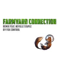 Farmyard Connection (Remix) [feat. Neville Staple]