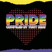 Pride Compiled by Tony Beat