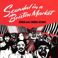 Scandal in a Brixton Market (Deluxe)