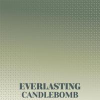 Everlasting Candlebomb