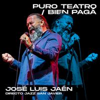 Puro Teatro / Bien Pagá (Directo Jazz San Javier)