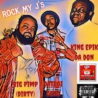 Rock My J's Trap-A-Holics Mix (feat. Big Pimp (Dirty) & Datboi Deno)