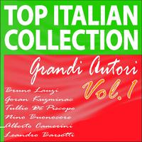 Top italian collection... grandi autori, Vol.1 (Bruno lauzi, goran kuzminac, tullio de piscopo, nino buonocore, alberto camerini, leandro barsotti)