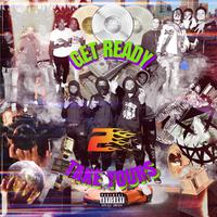 Get Ready 2 Take Yours (Album)