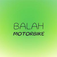 Balah Motorbike