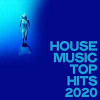 House Music Top Hits 2020