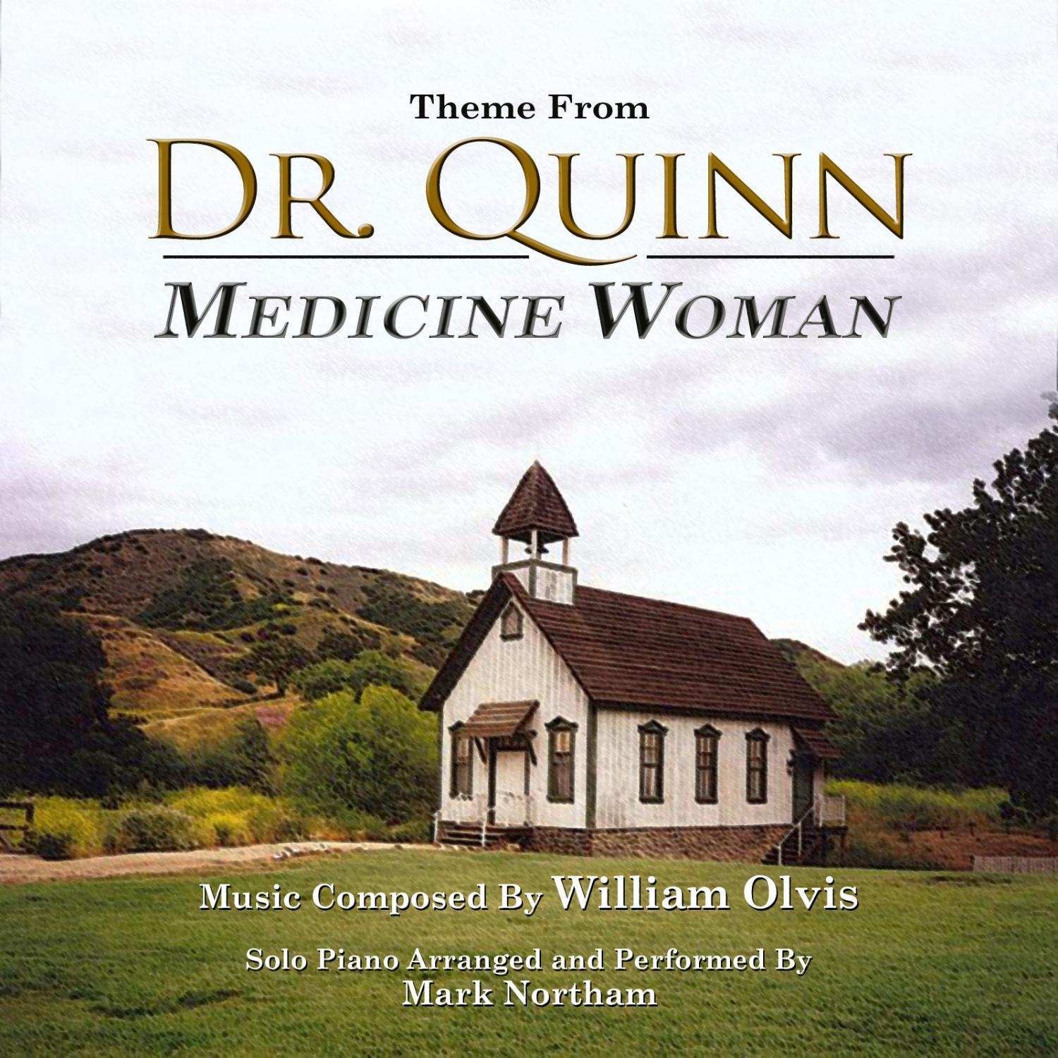 Theme (From the TV Series: Dr. Quinn, Medicine Woman)