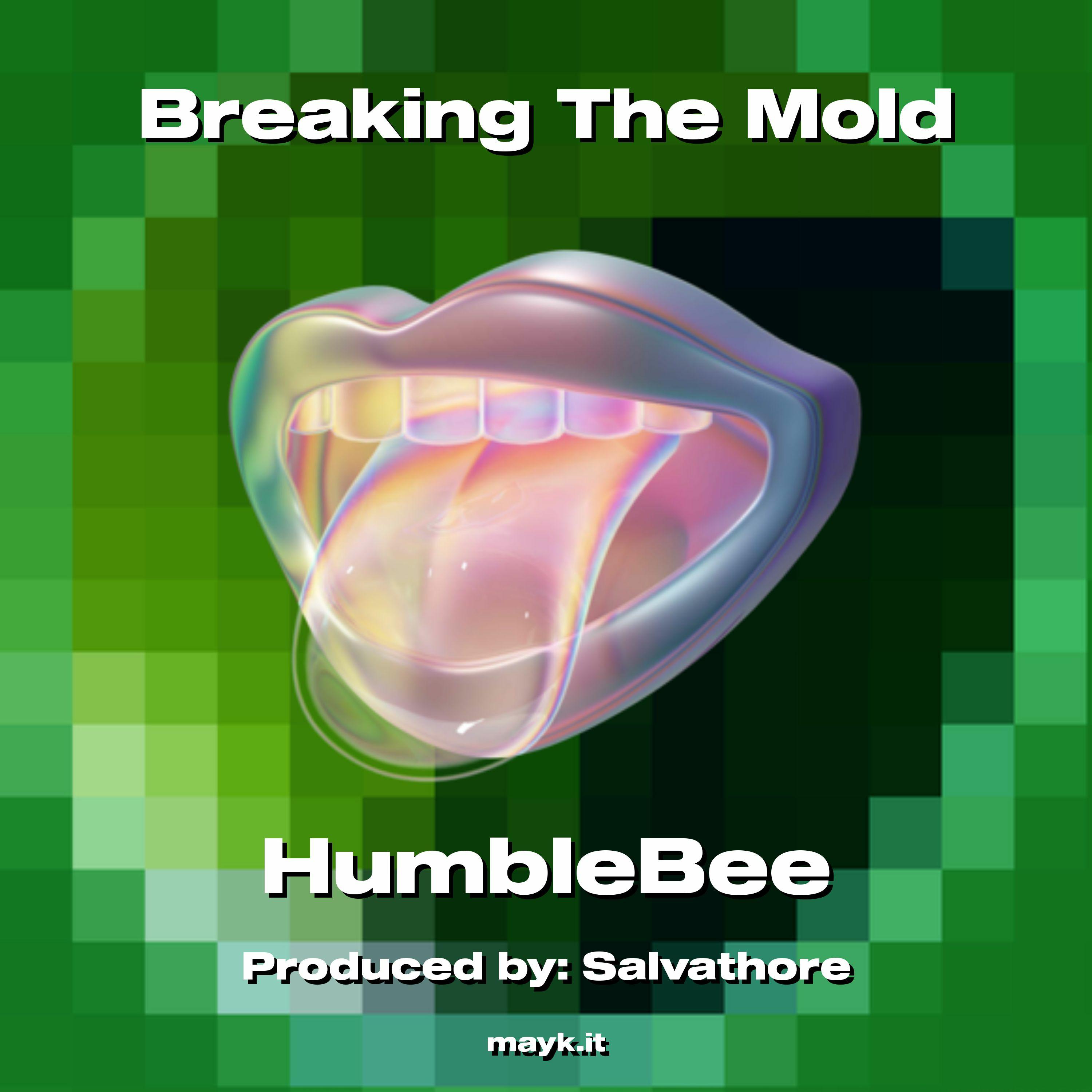 Breaking The Mold