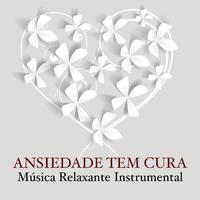 Ansiedade tem Cura - Musica Relaxante Instrumental com Piano e Sons da Natureza