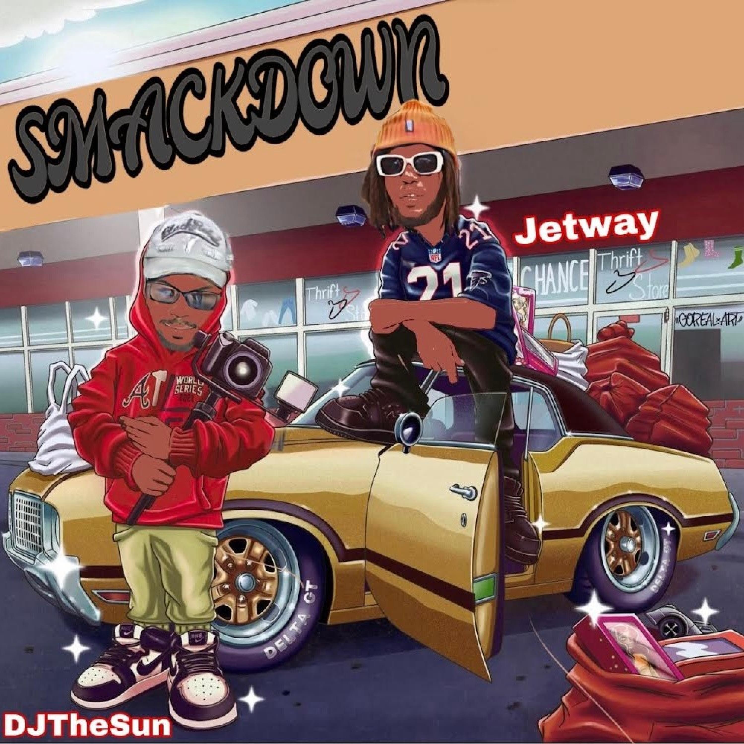 Smackdown (feat. Jetwayy)