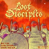 Lost Disciples (feat. Generalbackpain)